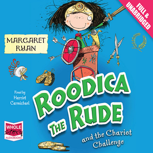 cover image of Roodica the Rude and the Chariot Challenge